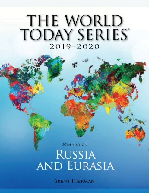 Book cover of: Russia and Eurasia 2019-2020. By: Brent Hierman