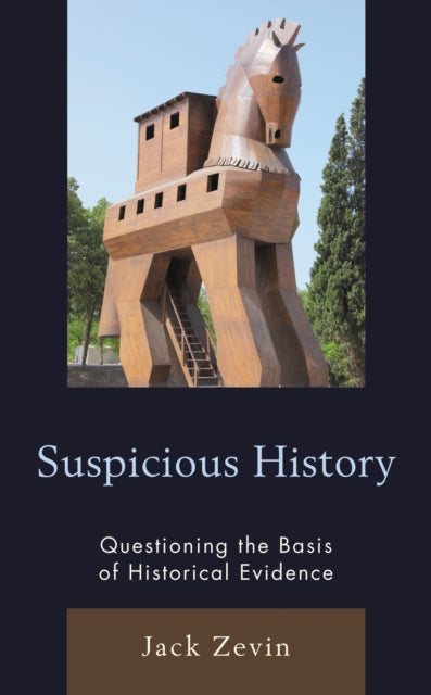 Book cover of: Suspicious History. By: Jack Zevin