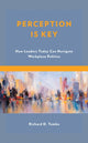 Book cover of: Perception Is Key. By: Richard D. Tomko