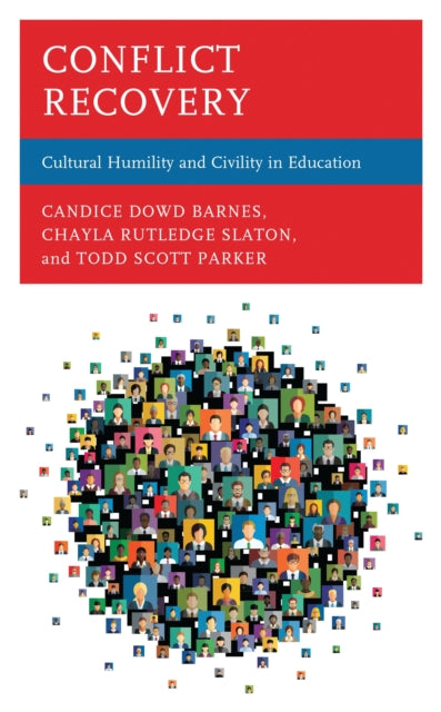 Book cover of: Conflict Recovery. By: Candice Dowd Barnes