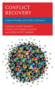Book cover of: Conflict Recovery. By: Candice Dowd Barnes