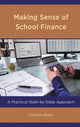 Book cover of: Making Sense of School Finance. By: Clinton BORN