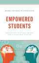 Book cover of: Empowered Students. By: Kerry Decker Rutishauser
