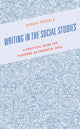 Book cover of: Writing in the Social Studies. By: Aaron Pribble