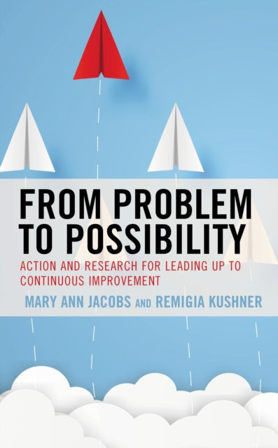 Book cover of: From Problem to Possibility. By: Mary Ann Jacobs