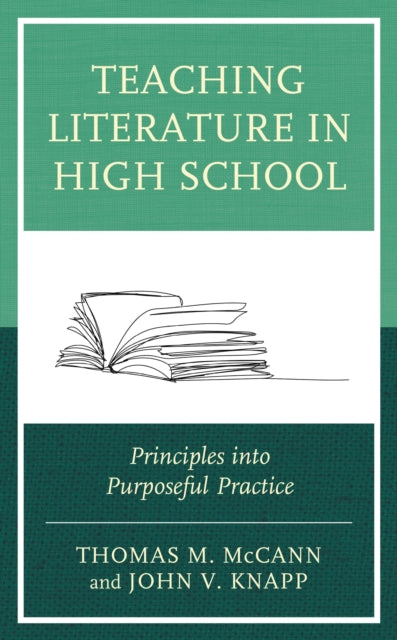 Book cover of: Teaching Literature in High School. By: Thomas M. McCann