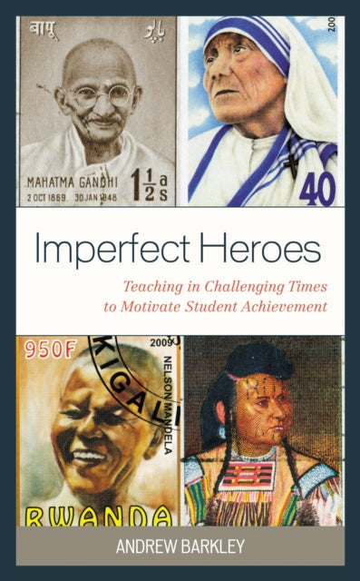 Book cover of: Imperfect Heroes. By: Andrew Barkley