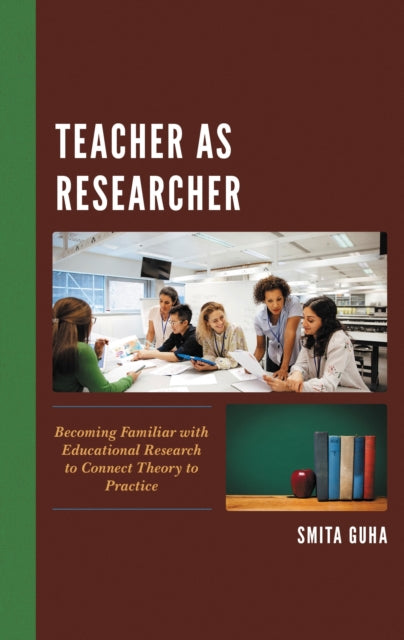 Book cover of: Teacher as Researcher. By: Smita Guha
