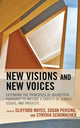 Book cover of: New Visions and New Voices. By: Clifford Mayes