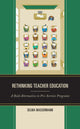 Book cover of: Rethinking Teacher Education. By: Selma Wassermann