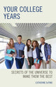 Book cover of: Your College Years. By: Catherine DePino