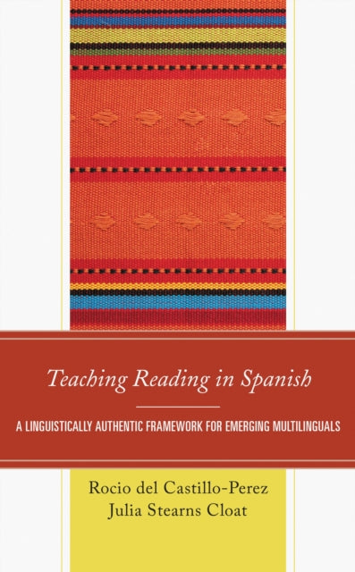 Book cover of: Teaching Reading in Spanish. By: Rocio del Castillo-Perez