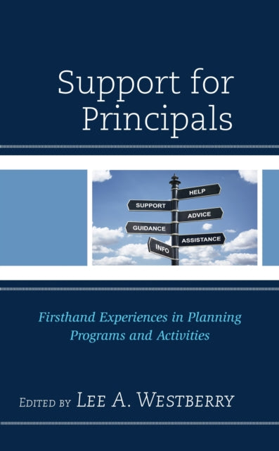 Book cover of: Support for Principals. By: Lee A. Westberry
