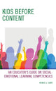 Book cover of: Kids Before Content. By: Renee G. Carr