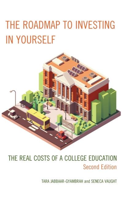 Book cover of: Roadmap to Investing in Yourself. By: Tara Jabbaar-Gyambrah