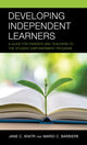 Book cover of: Developing Independent Learners. By: Jane C. Wiatr