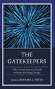 Book cover of: Gatekeepers. By: Barbara J. Smith