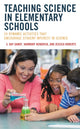 Book cover of: Teaching Science in Elementary Schools. By: S. Kay Gandy