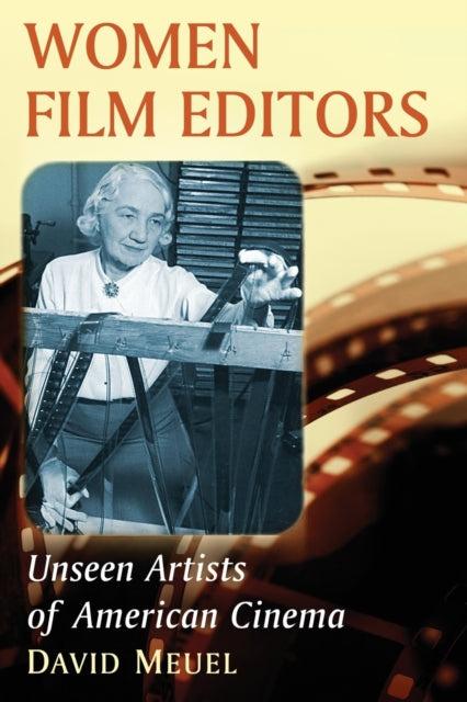 Book cover of: Women Film Editors. By: David Meuel