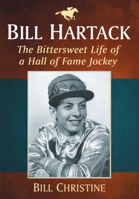 Book cover of: Bill Hartack. By: Bill Christine