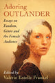 Book cover of: Adoring Outlander. By: Valerie Estelle Frankel