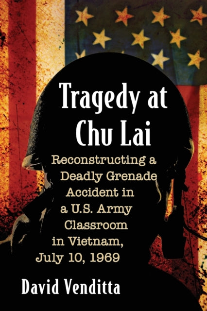 Book cover of: Tragedy at Chu Lai. By: David Venditta