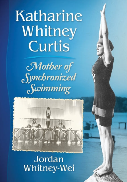 Book cover of: Katharine Whitney Curtis. By: Jordan Whitney-Wei