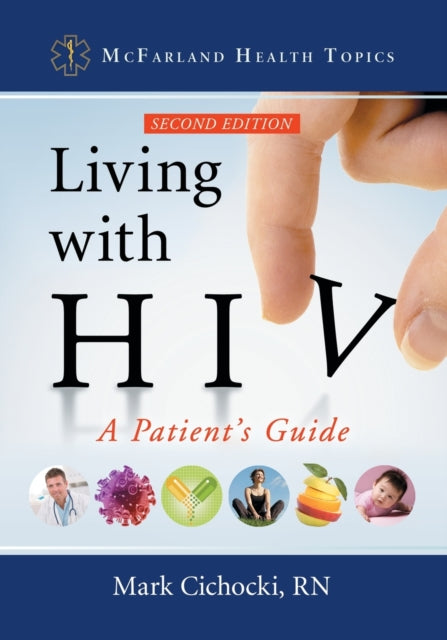 Book cover of: Living with HIV. By: Mark Cichocki