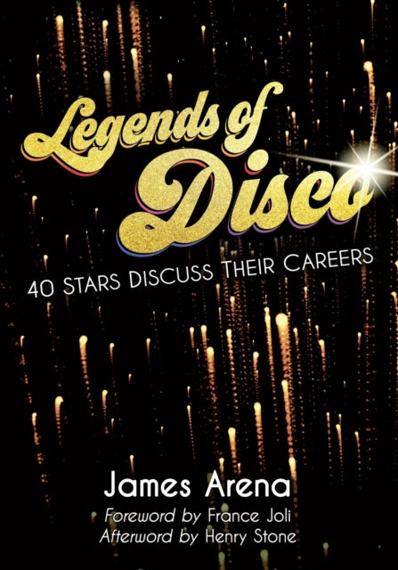 Book cover of: Legends of Disco. By: James Arena