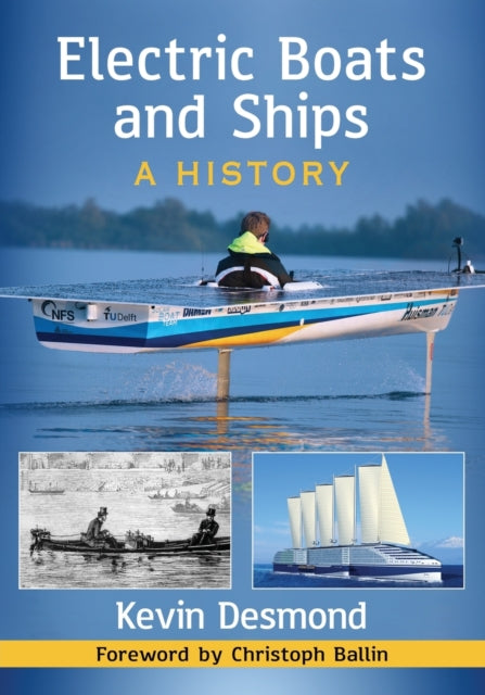 Book cover of: Electric Boats and Ships. By: Kevin Desmond