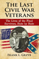Book cover of: Last Civil War Veterans. By: Frank L. Grzyb