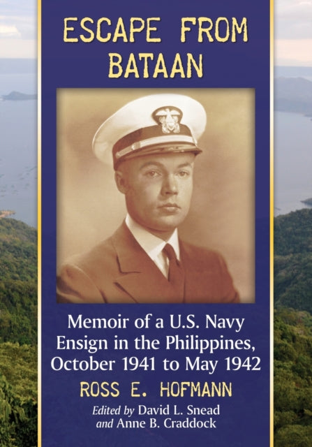 Book cover of: Escape from Bataan. By: Ross E. Hofmann