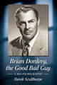 Book cover of: Brian Donlevy, the Good Bad Guy. By: Derek Sculthorpe