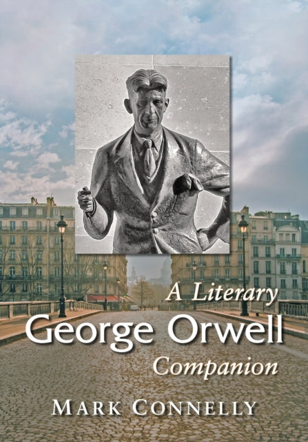 Book cover of: George Orwell. By: Mark Connelly