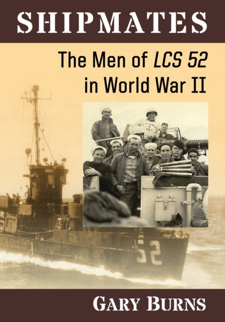 Book cover of: Shipmates. By: Gary Burns