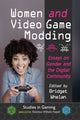 Book cover of: Women and Video Game Modding. By: Bridget Whelan