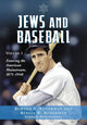 Book cover of: Jews and Baseball. By: Burton A. Boxerman