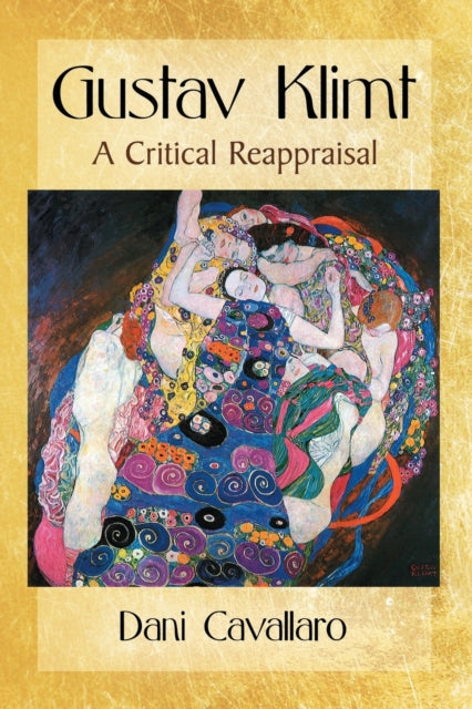 Book cover of: Gustav Klimt. By: Dani Cavallaro