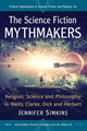 Book cover of: Science Fiction Mythmakers. By: Jennifer Simkins