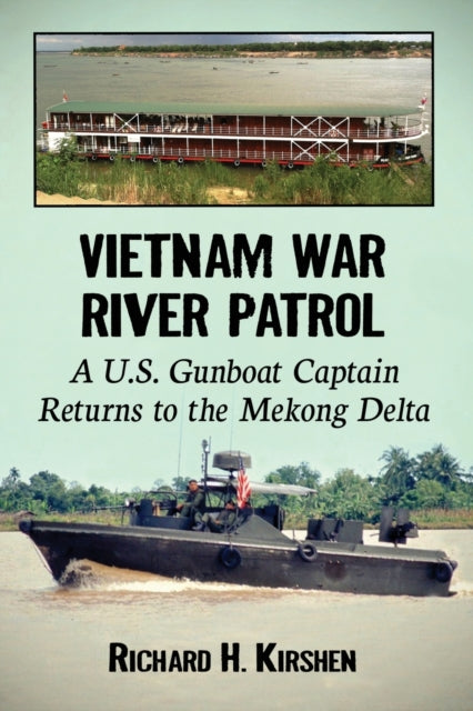 Book cover of: Vietnam War River Patrol. By: Richard H. Kirshen