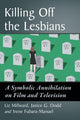 Book cover of: Killing Off the Lesbians. By: Liz Millward