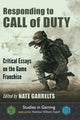 Book cover of: Responding to Call of Duty. By: Nate Garrelts