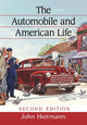 Book cover of: Automobile and American Life, 2d ed.. By: John Alfred Heitmann