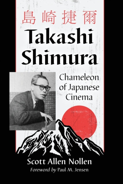 Book cover of: Takashi Shimura. By: Scott Allen Nollen