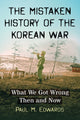 Book cover of: Mistaken History of the Korean War. By: Paul M. Edwards