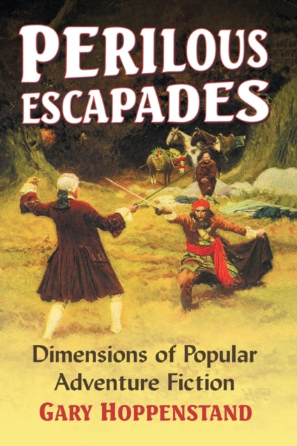 Book cover of: Perilous Escapades. By: Gary Hoppenstand