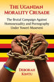 Book cover of: Ugandan Morality Crusade. By: Deborah Kintu