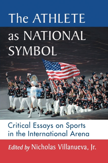 Book cover of: Athlete as National Symbol. By: Villanueva, Nicholas, Jr.