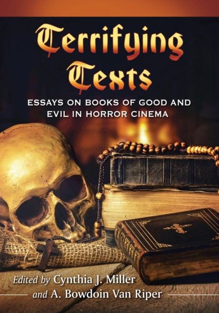 Book cover of: Terrifying Texts. By: Cynthia J. Miller