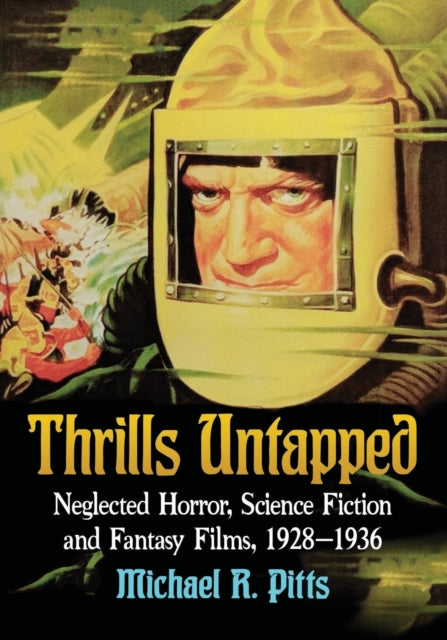 Book cover of: Thrills Untapped. By: Michael R. Pitts